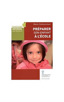 Préparer Son Enfant À L'école Préparer Son Enfant À L'école