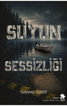 Suyun Sessizliği Suyun Sessizliği