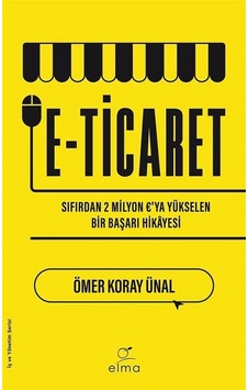 E-ticaret / Ömer Koray Ünal E-ticaret / Ömer Koray Ünal