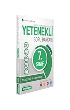 7. Sınıf Din Kültürü ve Ahlak Bilgisi Yetenekli Soru Bankası 7. Sınıf Din Kültürü ve Ahlak Bilgisi Yetenekli Soru Bankası