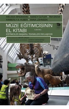 Müze Eğitimcisinin El Kitabı / Melissa Bingmann