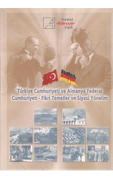 Türkiye Cumhuriyeti Ve Almanya Federal Cumhuriyeti Fikri Temeller Türkiye Cumhuriyeti Ve Almanya Federal Cumhuriyeti Fikri Temeller
