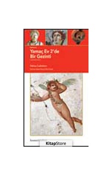 Ephesos Yamaç Ev 2'de Bir Gezinti - Sabine Ladstatter - Homer Kitabevi Ephesos Yamaç Ev 2'de Bir Gezinti - Sabine Ladstatter - Homer Kitabevi