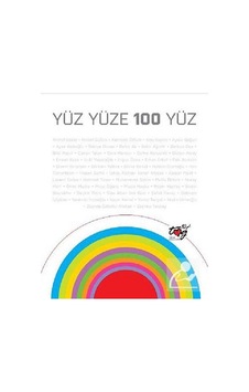 Yüz Yüze 100 Yüz (Büyük Boy) / Kolektif Yüz Yüze 100 Yüz (Büyük Boy) / Kolektif
