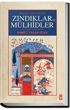 Osmanlı Toplumunda Zındıklar Ve Mülhidler n11.1388 Osmanlı Toplumunda Zındıklar Ve Mülhidler n11.1388