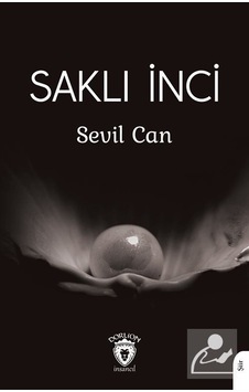Saklı İnci - Sevil Can - Dorlion Yayınevi Saklı İnci - Sevil Can - Dorlion Yayınevi