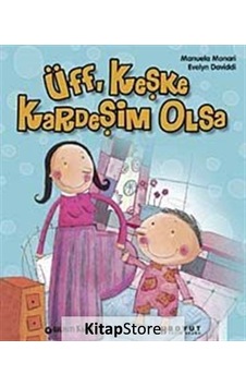 Üff Keşke Kardeşim Olsa - Manyela Monari - Boyut Yayın Grubu Üff Keşke Kardeşim Olsa - Manyela Monari - Boyut Yayın Grubu