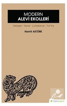 Modern Alevi Ekolleri - Hamit Aktürk - Hiperlink