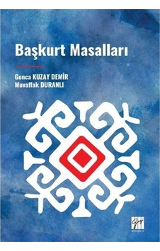 Başkurt Masalları / Muvaffak Duranlı Başkurt Masalları / Muvaffak Duranlı