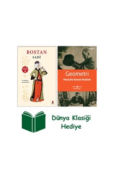 Bostan - Günümüz Türkçesiyle Tam Metin + Geometri + Dünya Klasiği Hediye Bostan - Günümüz Türkçesiyle Tam Metin + Geometri + Dünya Klasiği Hediye