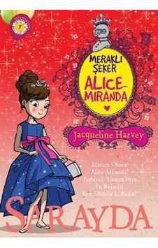 Meraklı Şeker Alice Miranda-Sarayda - Jacqueline Harvey - Artemis Çocuk Meraklı Şeker Alice Miranda-Sarayda - Jacqueline Harvey - Artemis Çocuk