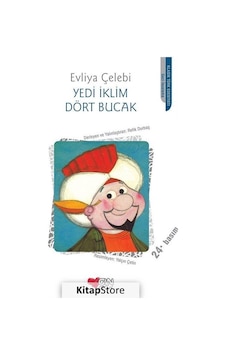 Kitapstore Yedi Iklim Dört Bucak / Evliya Çelebi
