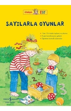 Arkadaşım Elif - Sayılarla Oyunlar - Hanna Sörensen - İş Bankası Kültür Yayınları Arkadaşım Elif - Sayılarla Oyunlar - Hanna Sörensen - İş Bankası Kültür Yayınları