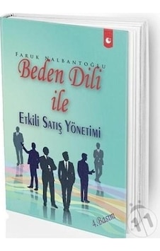 Beden Dili ile Etkili Satış Yönetimi - Faruk Nalbantoğlu - Artıfarma Yayınları
