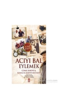 Kemal H.'nin Acıyı Bal Eylemek Üzerine Kaleme Aldığı Yazılar