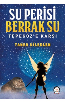Su Perisi Berrak Su - Taner Dileklen - İlgi Çocuk