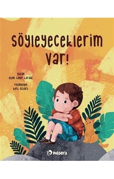 Söyleyeceklerim Var / Etem Caner Karaüç