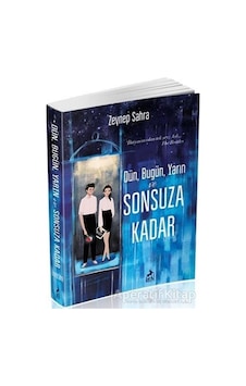 Dün Bugün Yarın ve Sonsuza Kadar - Zeynep Sahra - Ren Kitap Dün Bugün Yarın ve Sonsuza Kadar - Zeynep Sahra - Ren Kitap