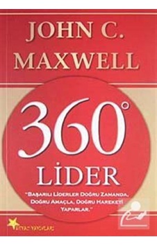 360 Derece Lider - John C. Maxwell - Beyaz Yayınları