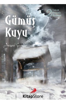 Gümüş Kuyu - Taşlar Krallığı Üçlemesi 2 - Jasper Cooper - Erdem Yayınları Gümüş Kuyu - Taşlar Krallığı Üçlemesi 2 - Jasper Cooper - Erdem Yayınları