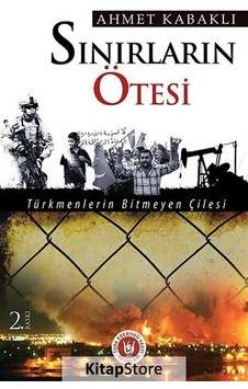 Sınırların Ötesi - Ahmet Kabaklı - Türk Edebiyatı Vakfı Yayınları Sınırların Ötesi - Ahmet Kabaklı - Türk Edebiyatı Vakfı Yayınları