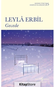 Kitapstore Gecede Karton Kapak / Leyla Erbil Kitapstore Gecede Karton Kapak / Leyla Erbil