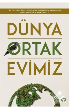 Dünya Ortak Evimiz- Turkuvaz Kitap