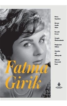 Fatma Girik / Burçak Evren