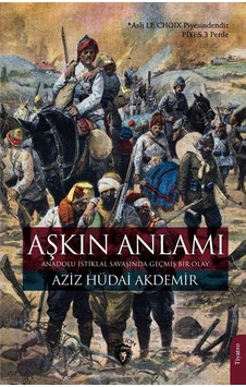Aşkın Anlamı - Aziz Hüdai Akdemir - Dorlion Yayınevi