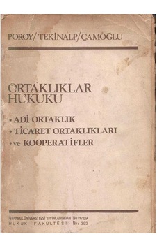 Ortaklıklar Ve Kooperatif Hukuku - Adi Ortaklıklar - Ticaret Ortaklıkları - Kooperatifler