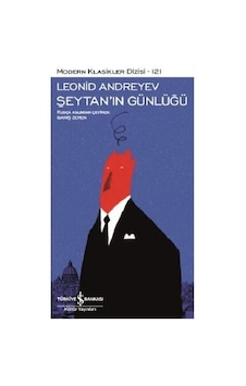 Şeytan'ın Günlüğü - Leonid Andreyev - İş Bankası Kültür Yayınları Şeytan'ın Günlüğü - Leonid Andreyev - İş Bankası Kültür Yayınları