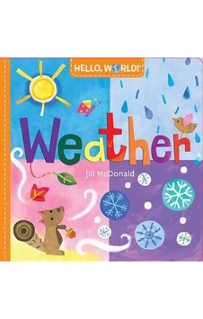 Hello, World! Weather 9780553521016 Hello, World! Weather 9780553521016