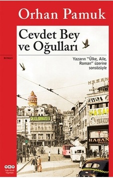 Cevdet Bey ve Oğulları - Orhan Pamuk - Yapı Kredi Yayınları Cevdet Bey ve Oğulları - Orhan Pamuk - Yapı Kredi Yayınları