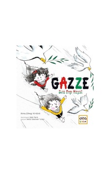Gazze / Rima Züheyr Al-kürdi Gazze / Rima Züheyr Al-kürdi