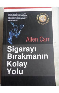Sigarayı Bırakmanın Kolay Yolu/allen Carr Sigarayı Bırakmanın Kolay Yolu/allen Carr