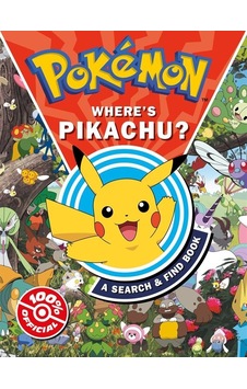 Where's Pikachu A Search & Find Book - Pokémon Where's Pikachu A Search & Find Book - Pokémon