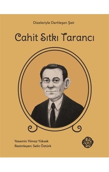 Cahit Sıtkı Tarancı / Yasemin Yılmaz Yüksek