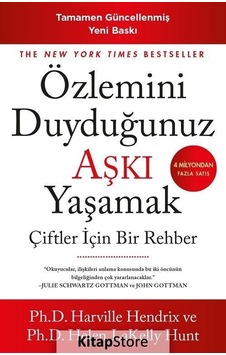Özlemini Duyduğunuz Aşkı Yaşamak / Harville Hendrix Özlemini Duyduğunuz Aşkı Yaşamak / Harville Hendrix