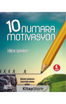 10 Numara Motivasyon - Hilmi Işıkören - Ceres Yayınları 10 Numara Motivasyon - Hilmi Işıkören - Ceres Yayınları
