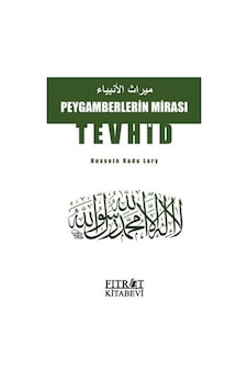 Peygamberlerin Mirası Tevhid / Hussein Rada Lary Peygamberlerin Mirası Tevhid / Hussein Rada Lary