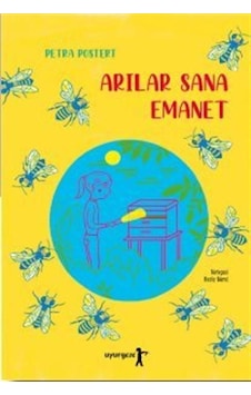 Arılar Sana Emanet / Petra Postert Arılar Sana Emanet / Petra Postert