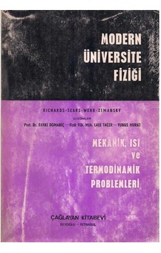 Modern Üniversite Fiziği Cilt: 1 - Mekanik Isı Ve Termodinamik Problemleri Modern Üniversite Fiziği Cilt: 1 - Mekanik Isı Ve Termodinamik Problemleri