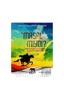 Masal Mıydı? - Haşim Akten - Parya Kitap