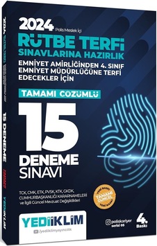 Yediiklim 2024 Polis Meslek İçi Rütbe Terfi Sınavlarına Hazırlık Tamamı Çözümlü 15 Deneme Sınavı Yediiklim 2024 Polis Meslek İçi Rütbe Terfi Sınavlarına Hazırlık Tamamı Çözümlü 15 Deneme Sınavı