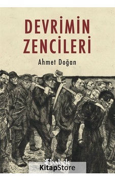 Devrimin Zencileri - Ahmet Doğan - Babek Yayınları Devrimin Zencileri - Ahmet Doğan - Babek Yayınları