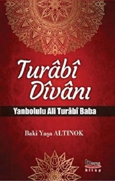 Turabi Divanı - Barış Kitap - Baki Yaşa Altınok Turabi Divanı - Barış Kitap - Baki Yaşa Altınok