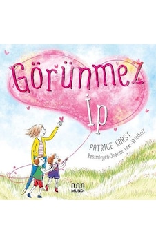 Görünmez İp - Patrice Karst - Mundi Görünmez İp - Patrice Karst - Mundi