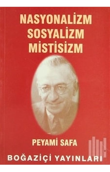 Nasyonalizm Sosyalizm Mistisizm - Elif Balcı - Boğaziçi Yayınları Nasyonalizm Sosyalizm Mistisizm - Elif Balcı - Boğaziçi Yayınları