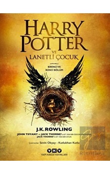 Harry Potter ve Lanetli Çocuk - Birinci ve İkinci Bölüm Yapı Kredi Yayınları - Yapı Kredi Yayınları