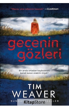 Kitapstore Gecenin Gözleri Karton Kapak / Tim Weaver Kitapstore Gecenin Gözleri Karton Kapak / Tim Weaver